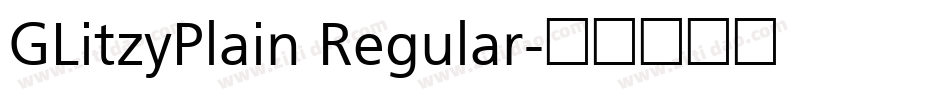 GLitzyPlain Regular字体转换